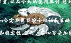 Tokenim钱包是一种加密货币钱包，它的