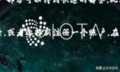 Tokenim 是一种用于加密货币和区块链技