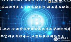 根据您的询问“tokenim有几位密码”，